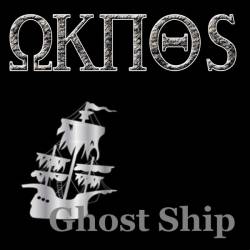 Oknos : Ghost Ship